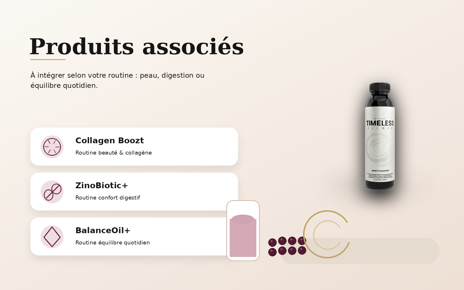 Produits associés à Timeless avec Collagen Boozt ZinoBiotic+ et BalanceOil+